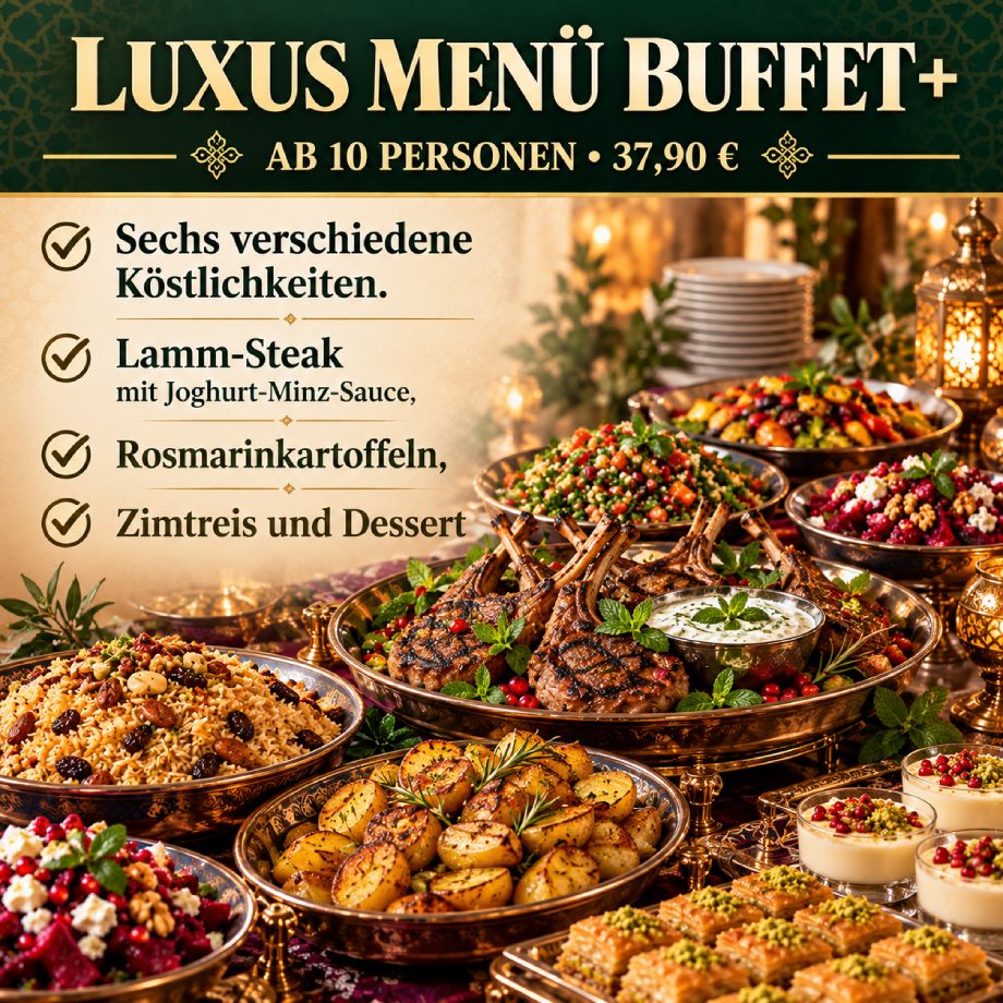Luxus Menü 10 Personen: Vorspeisen, Lamm-Steak mit Joghurt-Minz-Sauce, Rosmarinkartoffeln, Zimtreis und Dessert
